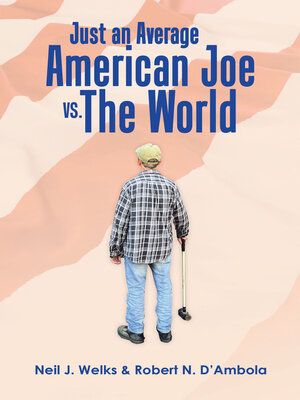 cover image of Just an Average American Joe Vs. the World